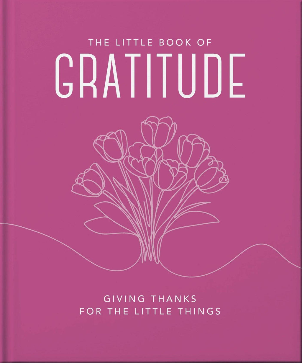 The Little Book of Gratitude (Hardback)