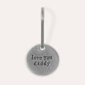 'Love You Dad/Daddy' Keyring